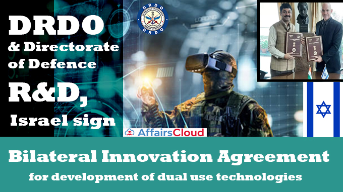 DRDO-&-Directorate-of-Defence-R&D,-Israel-sign-Bilateral-Innovation-Agreement-for-development-of-dual-use-technologies
