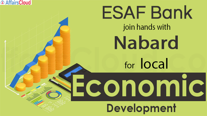 ESAF Bank join hands with Nabard for local economic development