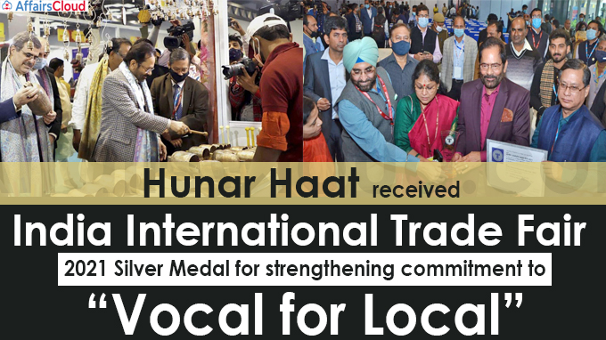 Hunar Haat receives India International Trade Fair, 2021 Silver Medal