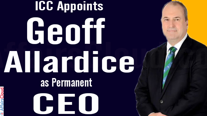 ICC appoints Geoff Allardice as permanent CEO