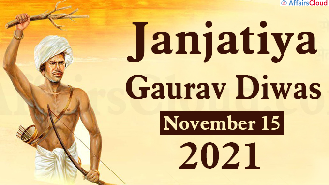 Janjatiya Gaurav Diwas 2021