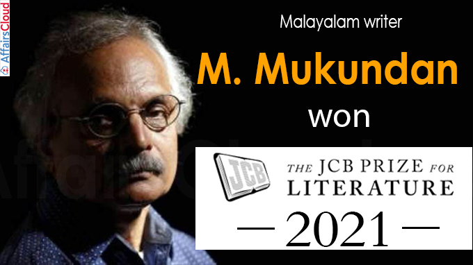 Malayalam writer M. Mukundan wins 2021 JCB Prize for Literature