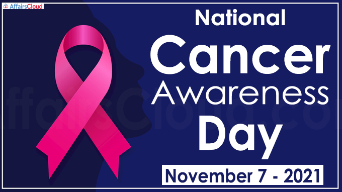 National Cancer Awareness Day 2021