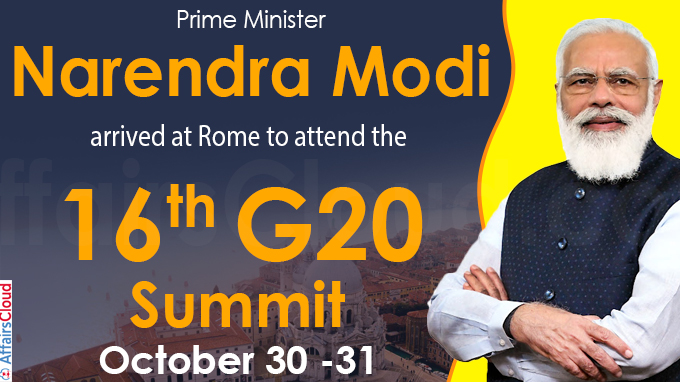 PM Modi arrives in Italy to participate 16th G20 Summit from October 30 -31