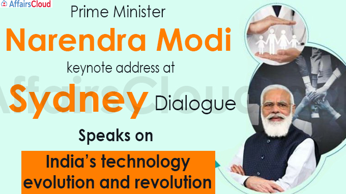 PM delivers keynote address at The Sydney Dialogue, speaks on India’s technology evolution