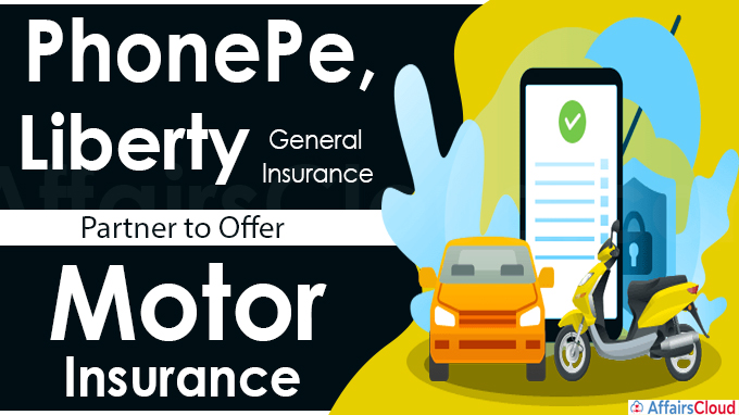 PhonePe, Liberty General Insurance partner to offer motor insurance
