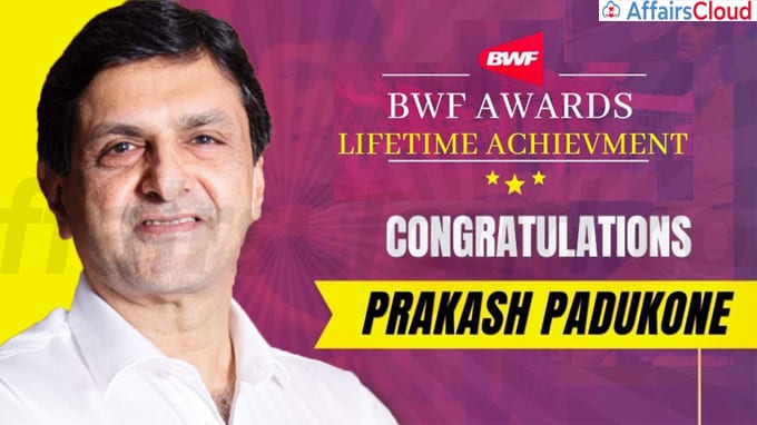 Prakash Padukone to receive Lifetime Achievement Award from BWF