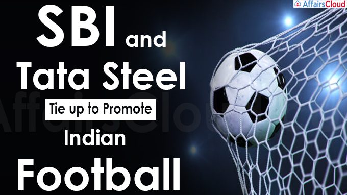 SBI and Tata Steel tie up to promote Indian football