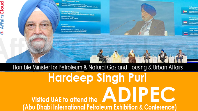 Shri Hardeep S. Puri visited UAE to attend the ADIPEC