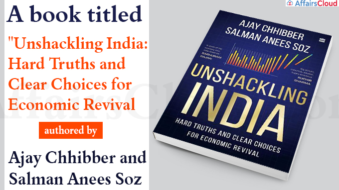 Unshackling India - Hard Truths and Clear Choices for Economic Revival
