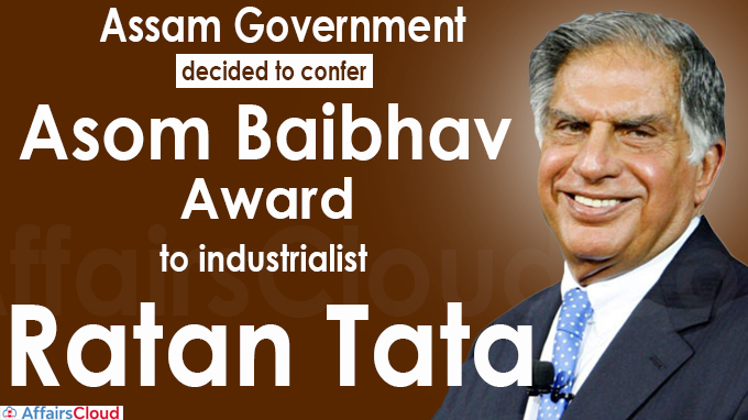 Assam government decides to confer 'Asom Baibhav Award' to industrialist Ratan Tata