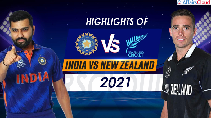 Highlights of New Zealand tour of India, 2021 held