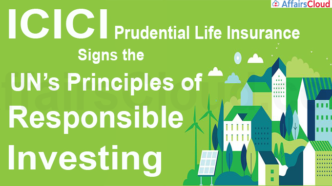 ICICI Prudential Life Insurance signs the UN’s Principles