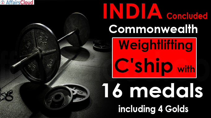 India concluded Commonwealth Weightlifting C'ship with 16 medals