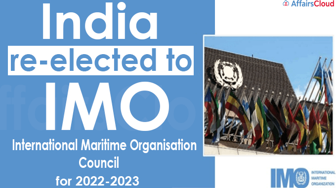 India re-elected to International Maritime Organisation Council for 2022-2023