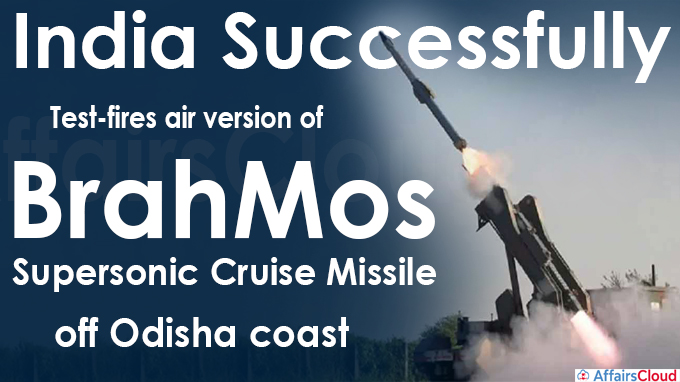 India successfully test-fires air version of BrahMos supersonic cruise missile