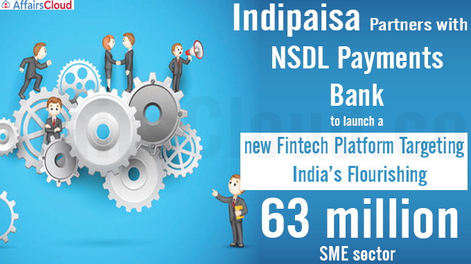 Indipaisa partners with NSDL Payments Bank to launch a new Fintech platform