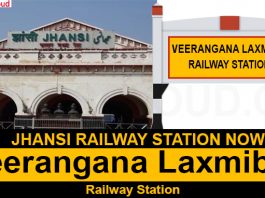 Jhansi Railway Station now ‘Veerangana Laxmibai Railway Station’