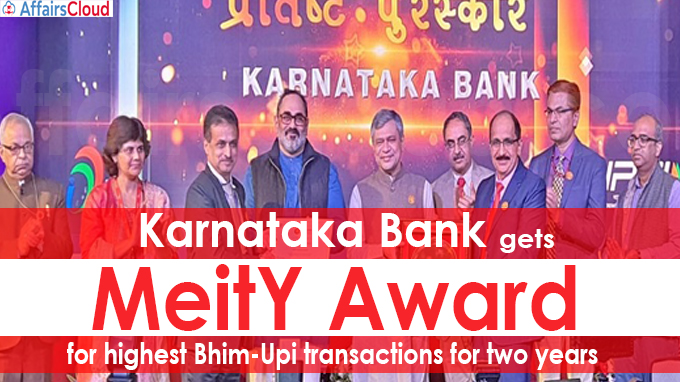 Karnataka Bank gets MeitY award for highest Bhim-Upi transactions