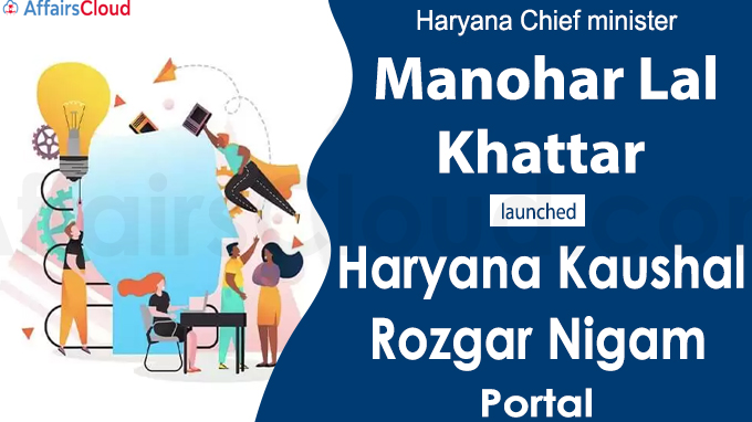 Manohar Lal Khattar launches Haryana Kaushal Rozgar Nigam portal
