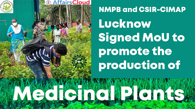 NMPB-and-CSIR-CIMAP-Lucknow-Signed-MoU-to-promote-the-production-of-Medicinal-Plants