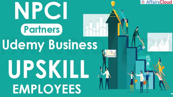 NPCI partners Udemy Business to upskill employees