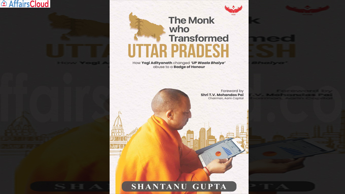New book to chronicle UP's transformation under CM Yogi Adityanath