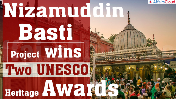 Nizamuddin Basti project wins two UNESCO heritage awards