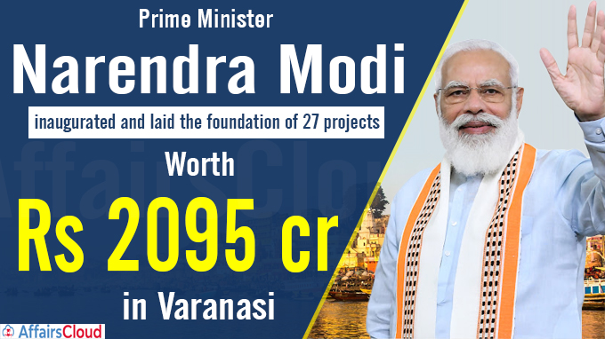 PM launches multiple development initiatives in Varanasi