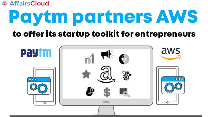 Paytm-partners-AWS-to-offer-its-startup-toolkit-for-entrepreneurs