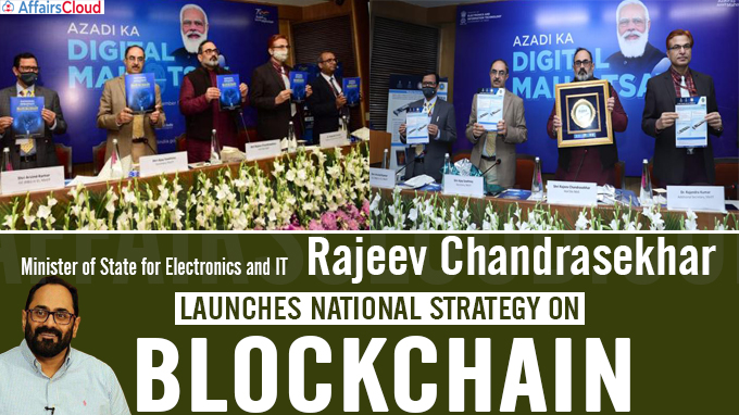 Rajeev Chandrasekhar Launches National Strategy on Blockchain