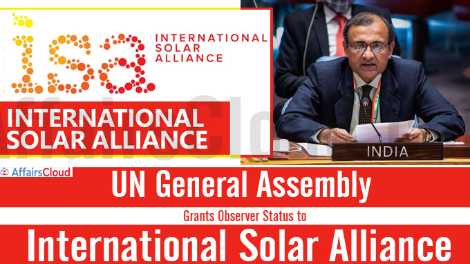 UN General Assembly grants Observer Status to International Solar Alliance