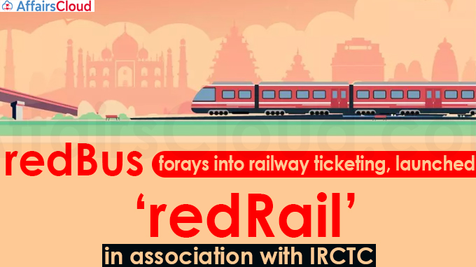 redBus forays into railway ticketing, launches ‘redRail’