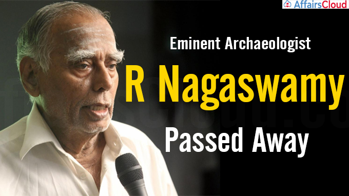 Eminent archaeologist R Nagaswamy passes away