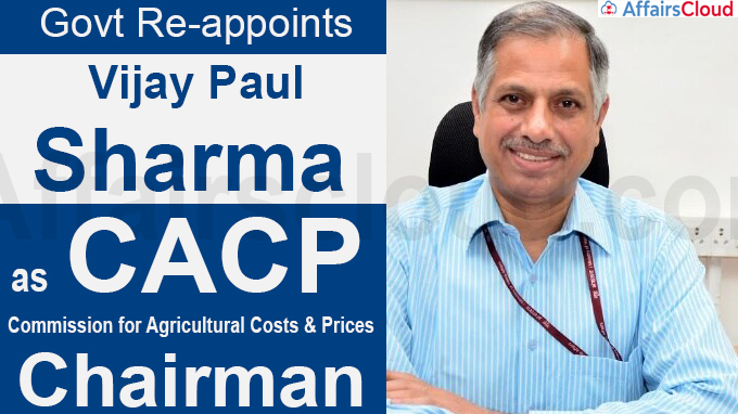 Govt re-appoints Vijay Paul Sharma as CACP Chairman