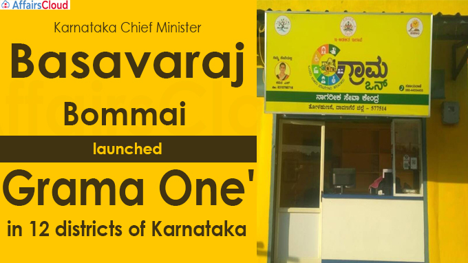 Grama One' launched in 12 districts of Karnataka