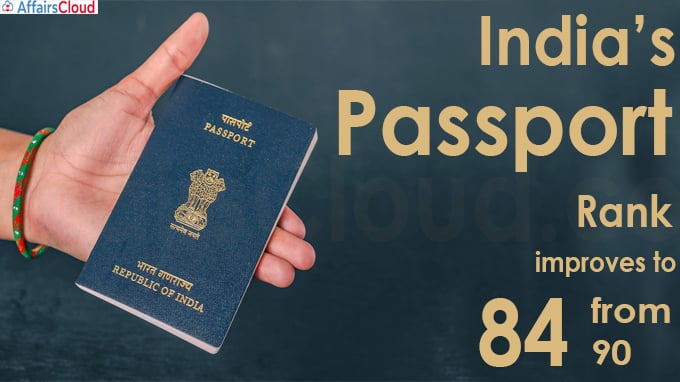 India’s passport rank improves to 84 from 90
