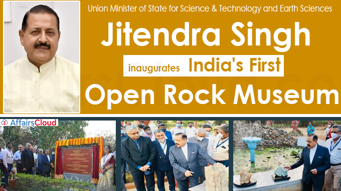 Jitendra Singh inaugurates India's first Open Rock Museum