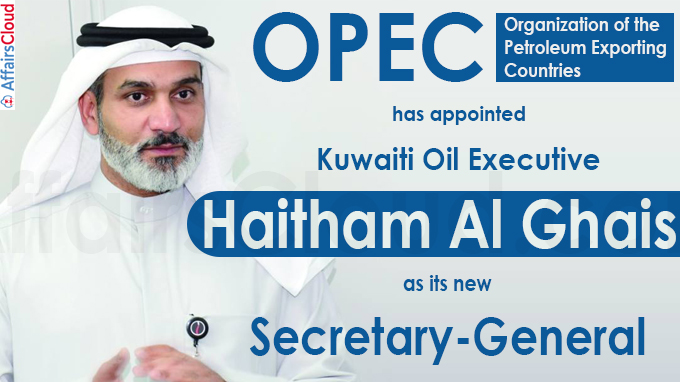 Kuwait's Haitham Al-ghais Named New Opec Chief