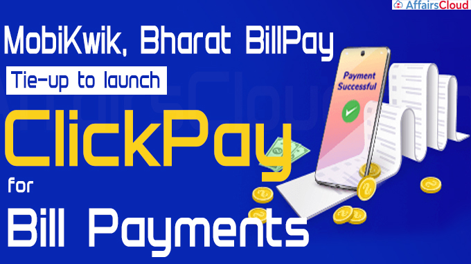 MobiKwik, Bharat BillPay tie-up to launch ClickPay for bill payments