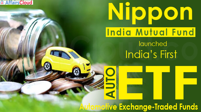 Nippon India MF launches India’s first Auto ETF