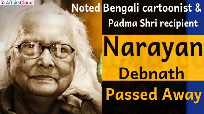 Noted Bengali cartoonist and Padma Shri recipient Narayan Debnath passes away