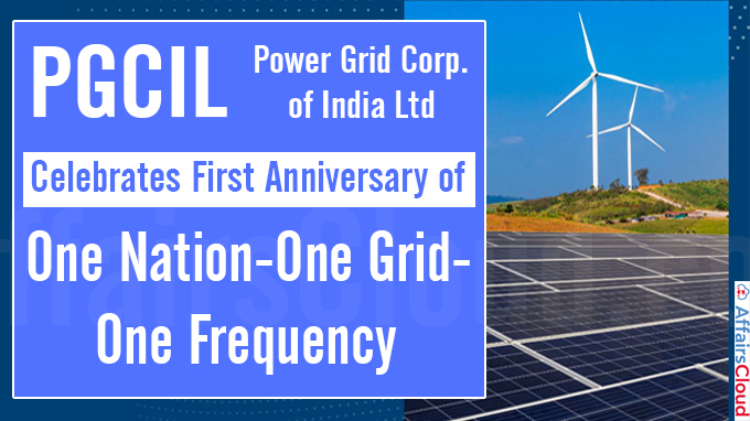 PGCIL celebrates first anniversary of One Nation-One Grid-One Frequency