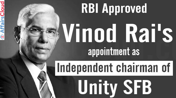 RBI approves Vinod Rai's appointment as independent chairman