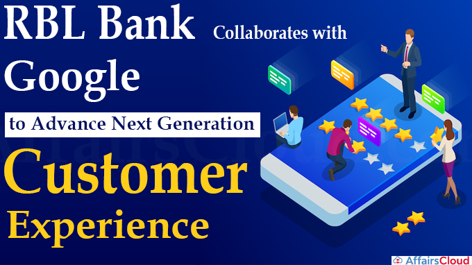 RBL Bank collaborates with Google to advance next generation customer experience