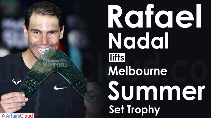Rafael Nadal lifts Melbourne Summer Set trophy