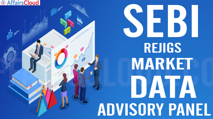 Sebi rejigs market data advisory panel