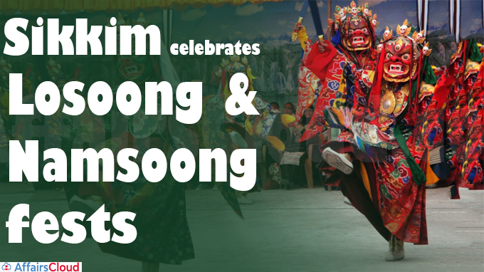 Sikkim celebrates Losoong and Namsoong fests