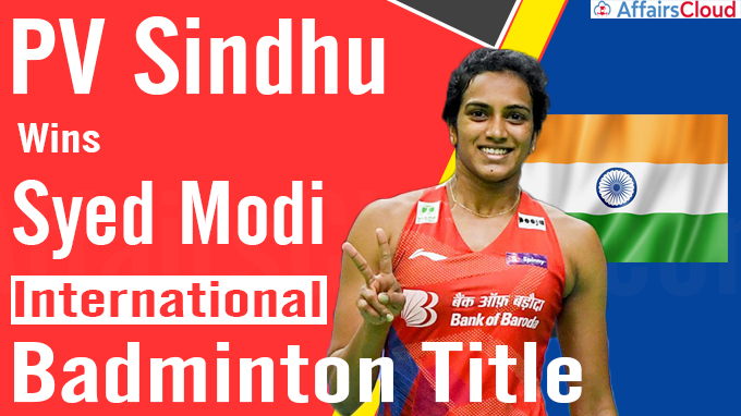 Sindhu wins Syed Modi International badminton title