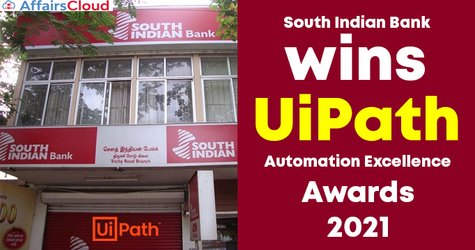 South-Indian-Bank-wins-UiPath-Automation-Excellence-awards-2021